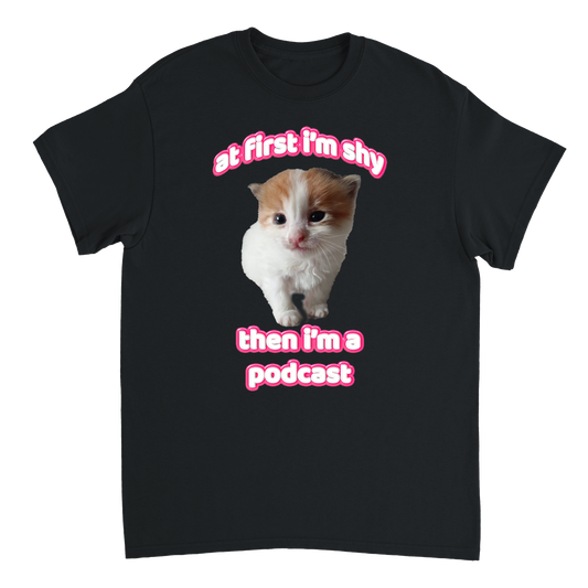 at first i'm shy T-shirt