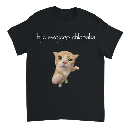 biję swojego chłopaka T-shirt