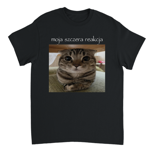 moja szczera reakcja T-shirt