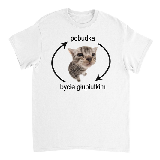 bycie głupiutkim T-shirt
